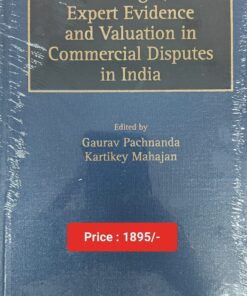 Thomson's Damages, Expert Evidence and Valuation in Commercial Disputes in India by Gaurav Pachnanda