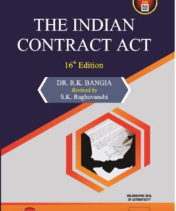 ALA's The Indian Contract Act by Dr. R.K. Bangia - 16th Edition 2023