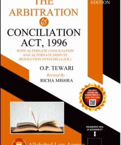 ALA's Arbitration & Conciliation Act by O.P. Tewari - 7th Edition 2023