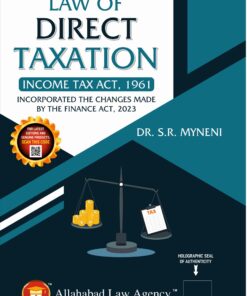 ALA's Law of Direct Taxation by Dr. S.R. Myneni - 1st Edition 2023
