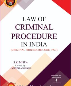 ALA's Law of Criminal Procedure In India by S.K. Misra - 4th Edition 2023