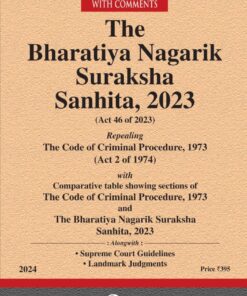 LJP's The Bharatiya Nagarik Suraksha Sanhita, 2023 (Bare Act) – Edition January 2024