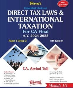 Bharat's Direct Tax Laws & International Taxation by CA. Arvind Tuli for May 2024