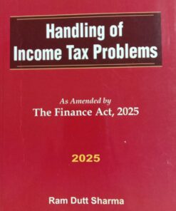 Commercial's Handling of Income Tax Problems by Ram Dutt Sharma