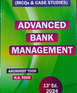 Skylark's Advanced Bank Management by N. S. Toor - 13th Edition 2024