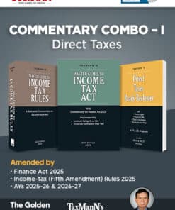 Taxmann's COMMENTARY COMBO – I for Direct Taxes—Master Guide to Income Tax Act and Rules & Direct Taxes Ready Reckoner (DTRR) | Finance Act 2025 | IT (Fifth-Amdt.) Rules 2025 | Set of 3 Books