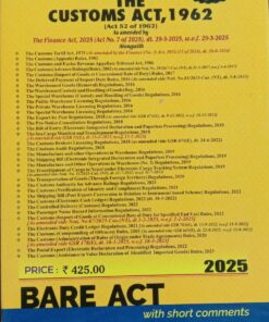 Commercial's The Customs Act, 1962 (Bare Act) - Finance Act, 2025 Edition
