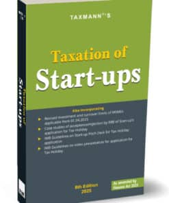 Taxmann's Taxation of Start-ups & Investors - 8th Edition 2025