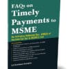 Taxmann's FAQs on Timely Payments to MSME by Srinivasan Anand G