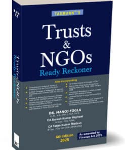 Taxmann's Trusts and NGOs Ready Reckoner by Manoj Fogla - 6th Edition 2025