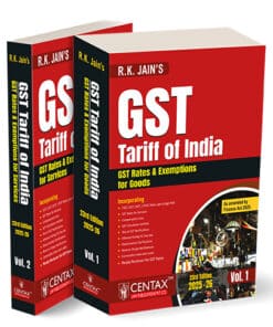 Centax's GST Tariff of India 2025-26 by R.K. Jain (2 Volumes) - 23rd Edition 2025-26