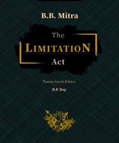 ELH's The Limitation Act by B.B. Mitra - 24th Edition 2024