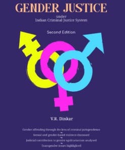 ELH's Gender Justice Under Indian Criminal Justice System by G. Rajasekharan Nair