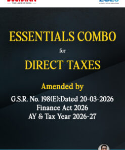 Taxmann's ESSENTIALS COMBO for Direct Taxes—I.T. Act, I.T. Rules & D.T.R/R | Finance Act 2026 Edition