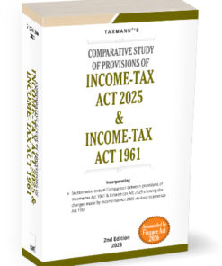 Comparative Study of Provisions of Income Tax Act 2025 & Income Tax Act 1961